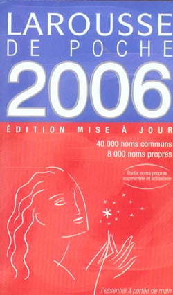 Larousse de poche (edition 2006)