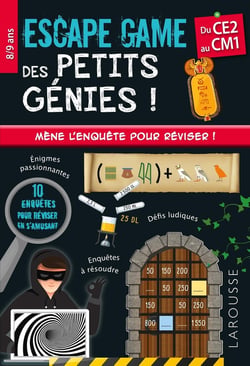 Escape game des petits génies ! : Du CE2 au CM1