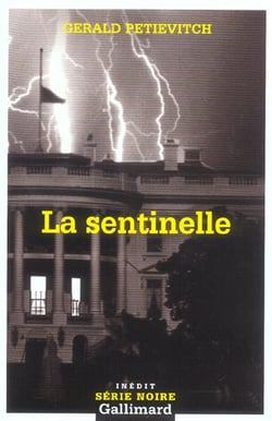 La sentinelle