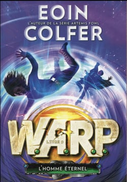 W.a.r.p. - vol03 - l'homme eternel