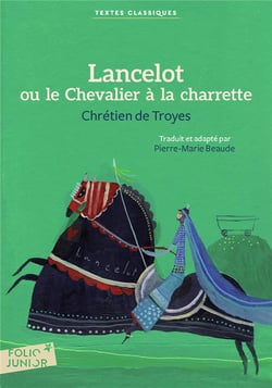 Lancelot ou le chevalier de la charrette