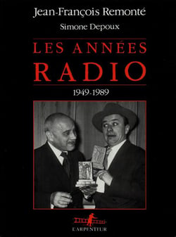 Les annees radio - (1949-1989)