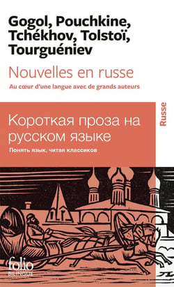 Nouvelles en russe : au coeur d'une langue avec de grands auteurs