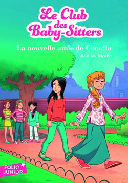 Le Club des Baby-Sitters Tome 12 : la nouvelle amie de Claudia
