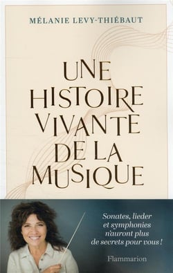 Une histoire vivante de la musique : du psaume à Pierre Boulez