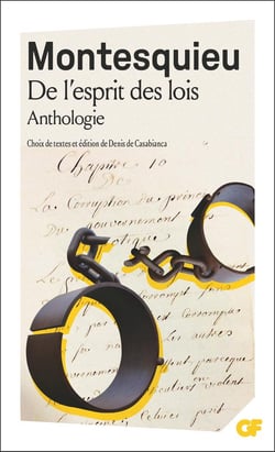 De l'esprit des lois - anthologie