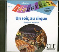 Collection decouverte : cd audio : un soir, au cirque 3