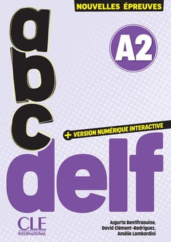 Abc DELF : Niveau A2 (édition 2025)