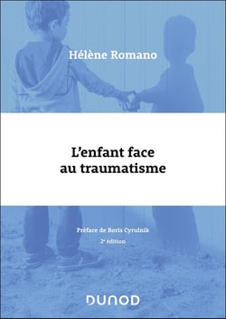 L'enfant face au traumatisme (2e édition)