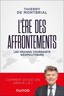 L'ère des affrontements : Les grands tournants géopolitiques
