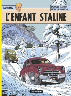 Lefranc Tome 24 : l'enfant Staline