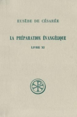 La préparation évangélique Livre XI
