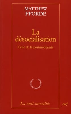La Désocialisation