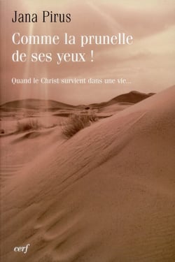 Comme la prunelle de ses yeux !