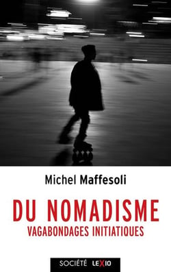 Du nomadisme