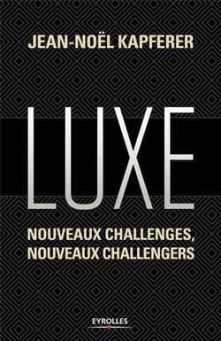 Luxe - nouveaux challenges, nouveaux challengers