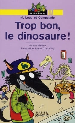 Trop bon, le dinosaure !