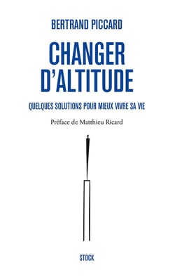 Changer d'altitude - quelques solutions pour mieux vivre sa vie