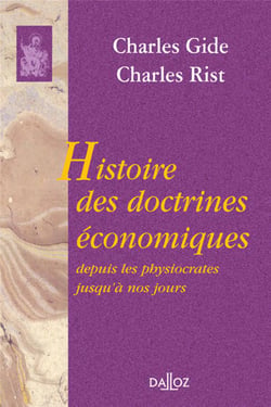 Histoire des doctrines économiques - depuis les physiocrates jusqu'à nos jours