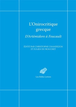 L'onirocritique grecque : d'Artemidore à Foucault