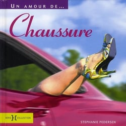 Un amour de chaussure