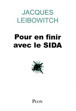 Pour en finir avec le Sida
