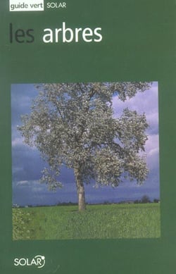 Les arbres - guide vert