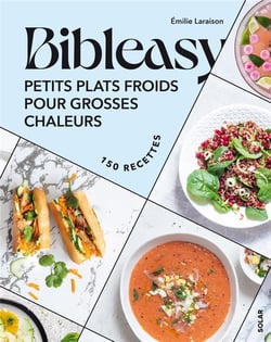 Bibleasy : Petits plats froids pour grosses chaleurs
