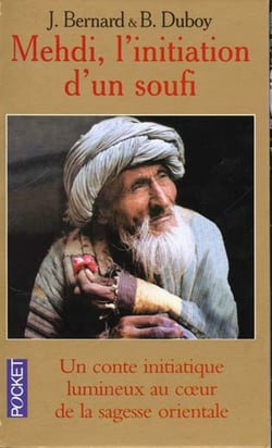 Medhi l'initiation d'un soufi