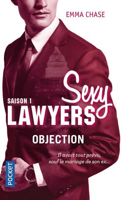 Sexy lawyers Tome 1 : objection