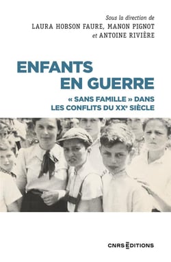 Enfants en guerre : "sans famille" dans les conflits du XXe siècle