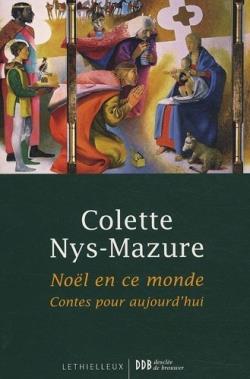 Noël en ce monde - contes pour aujourd'hui