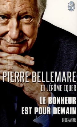 Le bonheur est pour demain