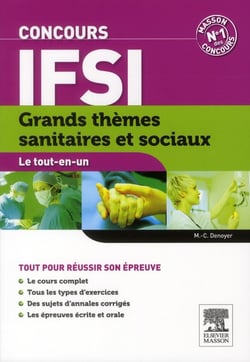 Le tout-en-un - concours ifsi - grands thèmes sanitaires et sociaux (8e édition)