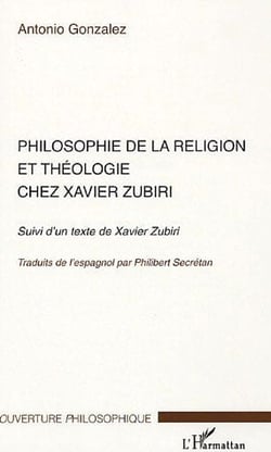 Philosophie de la religion et théologie chez Xavier Zubiri - un texte de Xavier Zubiri