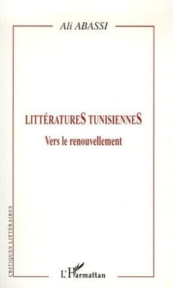Littératures tunisiennes - vers le renouvellement