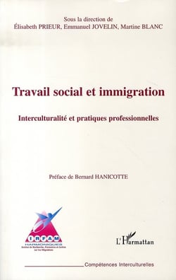 Travail social et immigration - interculturalité et pratiques