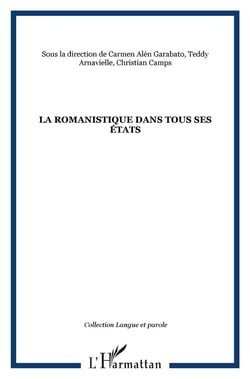 La romanistique dans tous ses états