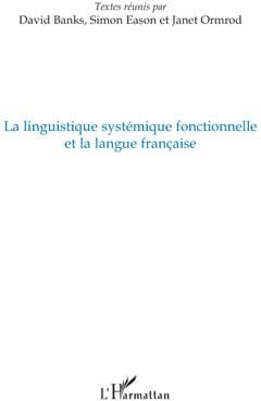 La linguistique systémique fonctionnelle et la langue française