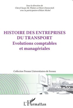 Histoire des entreprises du transport - évolutions comptables et managériales