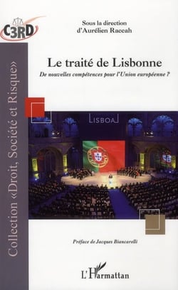 Traité de lisbonne - de nouvelles compétences pour l'union européenne