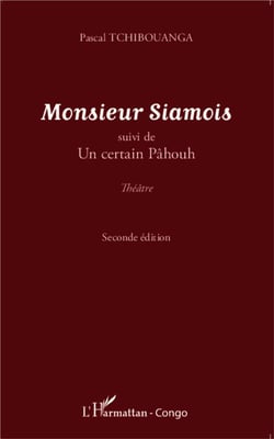 Monsieur siamois - un certain pâhouh