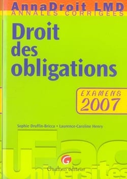 Droit des obligations - examens 2007