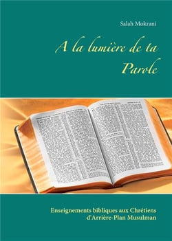 À la lumière de ta parole