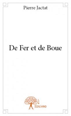 De fer et de boue