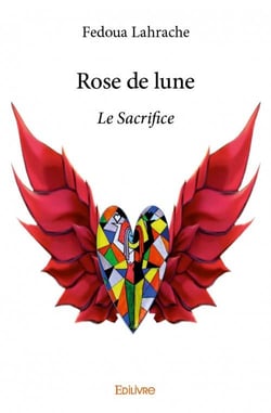 Rose de lune - le sacrifice