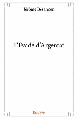 L'Évadé d'Argentat