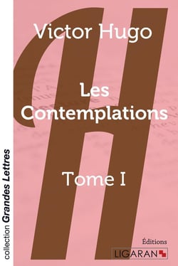 Les contemplations Tome 1