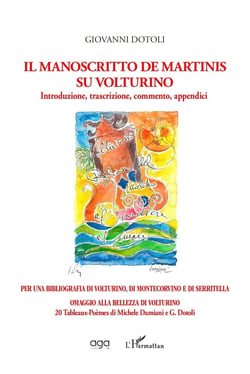 Il manoscritto de martinis su volturino : Introduzione, trascrizione, commento, appendici