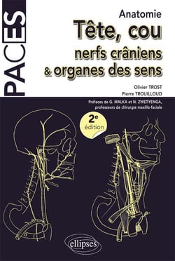 Anatomie tete cou nerfs craniens & organes des sens ue5 2e edition